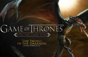 Telltale宣布《权力的游戏第三章》进入测试阶段 即将问世